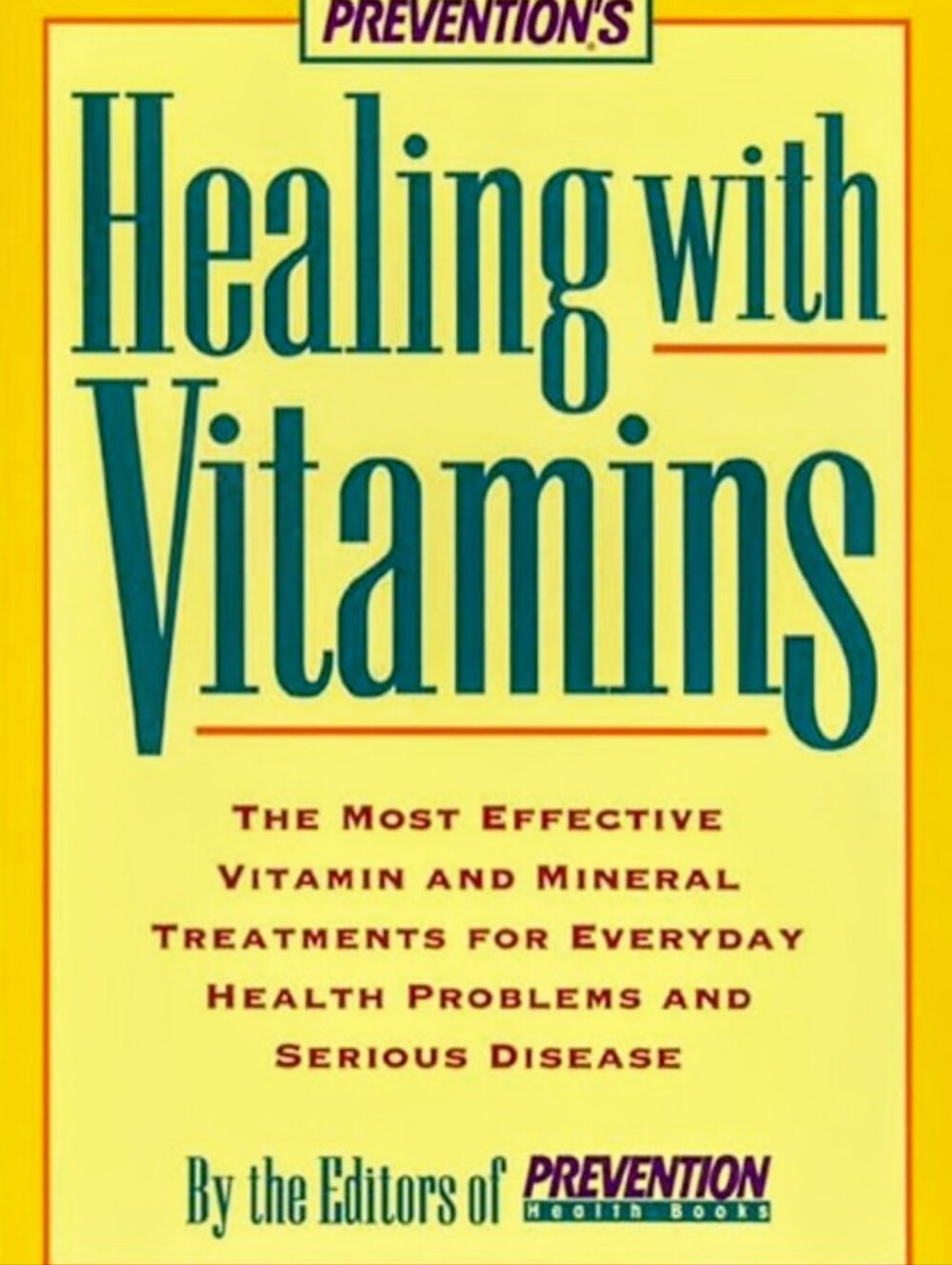 Hard Copy Book:  Prevention's Healing with Vitamins